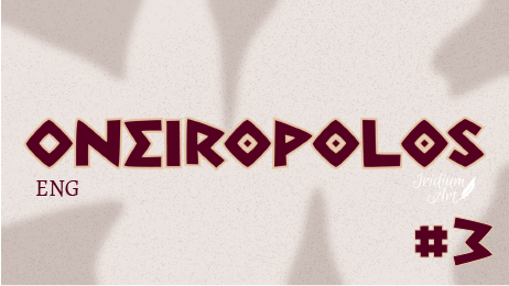 Oneiropolos #3 (ENG)