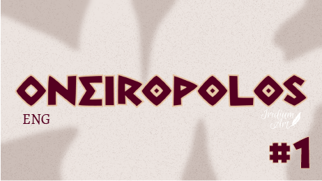 Oneiropolos #1 (ENG)